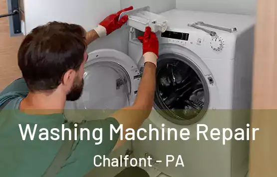  Washing Machine Repair Chalfont - PA