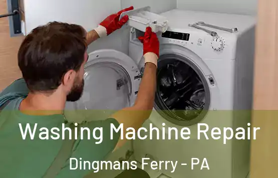  Washing Machine Repair Dingmans Ferry - PA