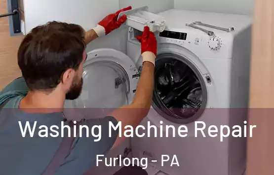  Washing Machine Repair Furlong - PA