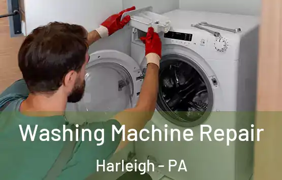 Washing Machine Repair Harleigh - PA