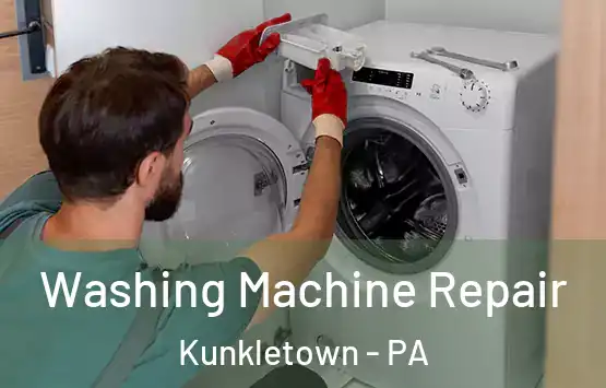  Washing Machine Repair Kunkletown - PA