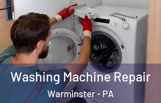  Washing Machine Repair Warminster - PA