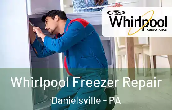  Whirlpool Freezer Repair Danielsville - PA