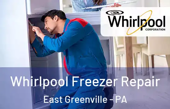  Whirlpool Freezer Repair East Greenville - PA