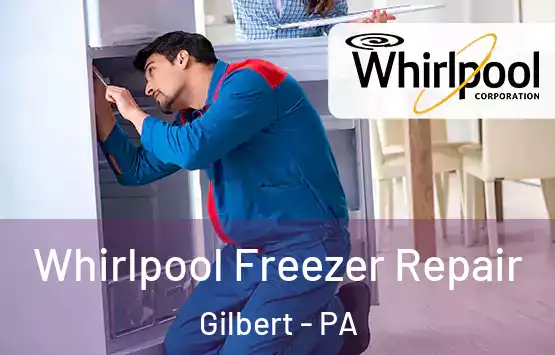  Whirlpool Freezer Repair Gilbert - PA