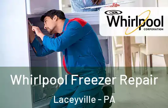  Whirlpool Freezer Repair Laceyville - PA