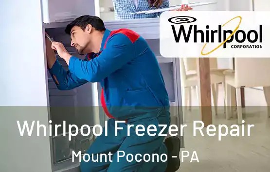  Whirlpool Freezer Repair Mount Pocono - PA