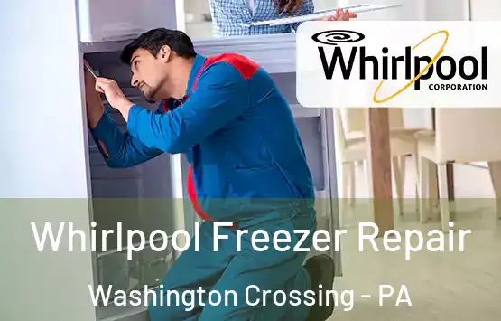  Whirlpool Freezer Repair Washington Crossing - PA