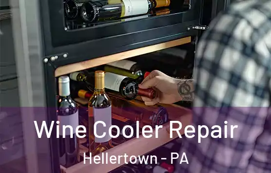  Wine Cooler Repair Hellertown - PA